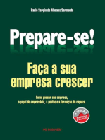 Prepare-se!: Faça a sua empresa crescer