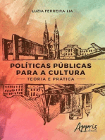 Políticas Públicas para a Cultura: Teoria e Prática