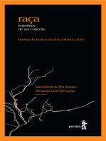 Raça - trajetórias de um conceito: Histórias do discurso racial na América Latina