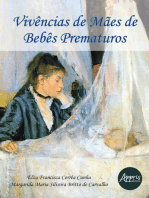 Vivências de Mães de Bebês Prematuros