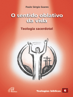 O sentido oblativo da vida: Teologia sacerdotal