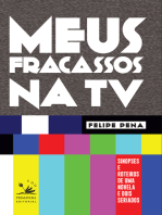 Meus fracassos na TV