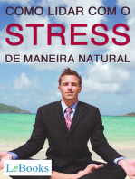 Como lidar com o stress de maneira natural