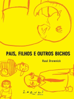 Pais, filhos e outros bichos