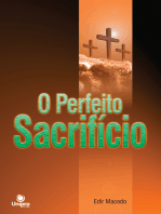 O Perfeito Sacrifício: O significado espiritual do dízimo e das ofertas