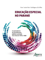 Educação Especial no Paraná: A Coexistência do Atendimento Público e Privado nos Anos de 1970 E 1980