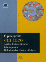 O preconceito em foco: Análise de obras literárias infanto-juvenis reflexões sobre história e cultura