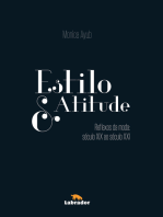 Estilo & Atitude: Reflexos da Moda – Século XIX ao Século XXI