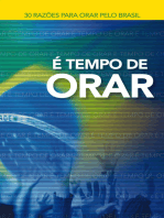 É tempo de orar: 30 razões para orar pelo Brasil