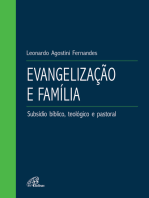 Evangelização e família: Subsídio bíblico, teológico e pastoral