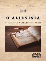 O Alienista: Adaptado da obra de Machado de Assis