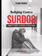 Bullying contra surdos: a manifestação silenciosa da resiliência