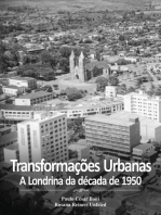 Transformações Urbanas: A Londrina da década de 1950