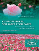 Os Professores, Seu Saber e o Seu Fazer