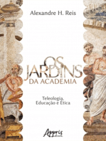Os Jardins da Academia: Teleologia, Educação e Ética