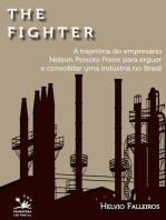 The fighter: A trajetória de Nelson Peixoto Freira para erguer e consolidar uma indústria no Brasil