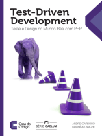Test-Driven Development: Teste e Design no Mundo Real com PHP