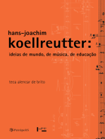 Hans-Joachim Koellreutter: ideias de mundo, de música, de educação