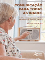 Comunicação para Todas as Idades: Velhice e Comunicação Pública em Rádios de Portugal e Brasil