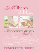 Mulheres na Bíblia No Antigo Testamento - Volume 1