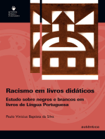 Racismo em livros didáticos - Estudo sobre negros e brancos em livros de Língua Portuguesa