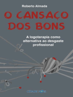 O cansaço dos bons