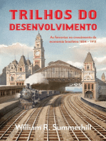 Trilhos do desenvolvimento: As ferrovias no crescimento da economia brasileira 1854-1913