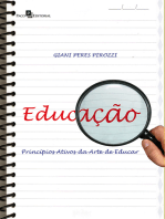 EducAÇÃO: Princípios ativos da arte de educar