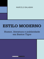 Estilo Moderno: Humor, literatura e publicidade em Bastos Tigre