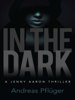 In the Dark: A Jenny Aaron Thriller