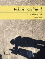 Política cultural: o audiovisual