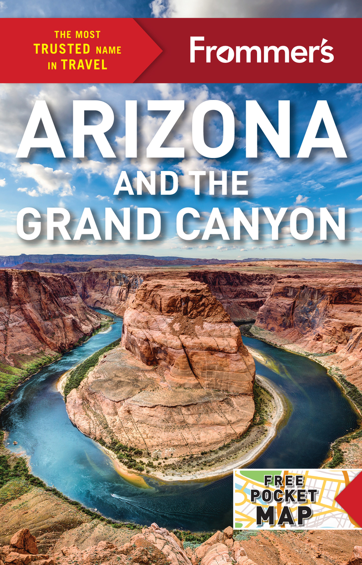 Frommer's Arizona and the Grand Canyon by Gregory McNamee, Bill Wyman -  Ebook | Scribd