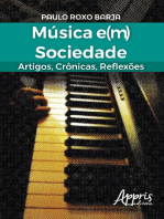 Música e(m) sociedade: artigos, crônicas, reflexões