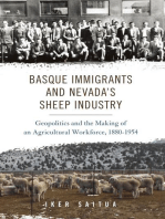 Basque Immigrants and Nevada's Sheep Industry: Geopolitics and the Making of an Agricultural Workforce, 1880-1954