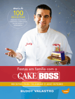 Festas em família com o Cake Boss: Receitas para celebrar o ano inteiro