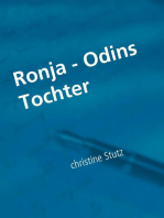 Ronja - Odins Tochter: Wikinger- Braut