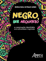 Negro, ser arquiteto: a construção identitária entre africanidade e negritudes