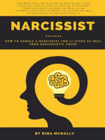 Narcissist: How to Handle a Narcissist and 10 Steps to Heal From Narcissistic Abuse