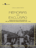 Memórias da Exclusão: Narrativas de Ex-portadores do Mal de Hansen na Cidade de Bauru (1945 - 1969)