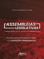 Assembleias Legislativas de Minas Gerais, Rio de Janeiro e Rio Grande do Sul