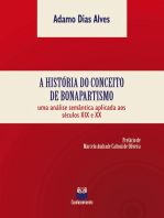 A história do conceito de bonapartismo: Uma análise semântica aplicada aos séculos XIX e XX
