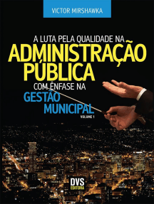 A Luta pela Qualidade na Administração Pública com Ênfase na Gestão Municipal