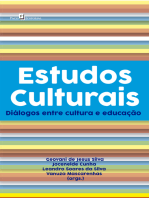 Estudos Culturais: Diálogos Entre Cultura e Educação
