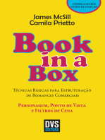 Book in a box: Técnicas Básicas para Estruturação de Romances Comerciais - Personagem; Ponto de Vista e Filtros de Cena