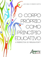 O corpo próprio como princípio educativo