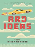 Bad Ideas: A Novel