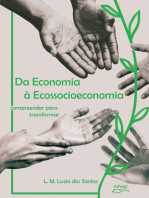 Da economia à ecossocioeconomia: compreender para transformar