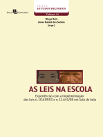 As Leis na Escola: Experiências Com a Implementação das Leis n. 10.639/03 e n. 11.645/08 em Sala de Aula