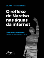 O Reflexo de Narciso nas Águas da Internet: Consumo e Narcisismo nas Sociabilidades em Rede