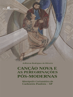 Canção nova e as peregrinações pós-modernas: Hierópolis carismática de Cachoeira Paulista – SP